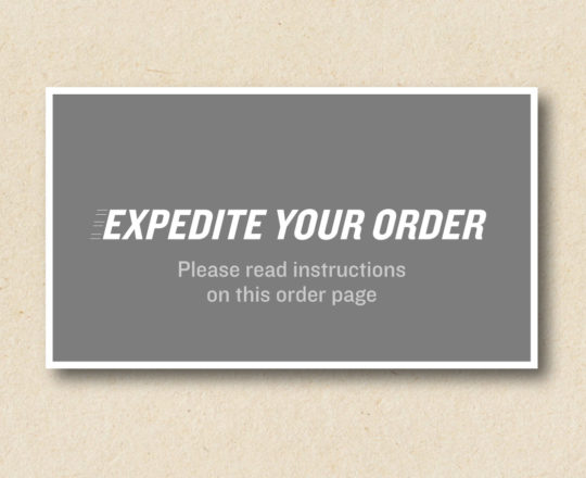 expedite order